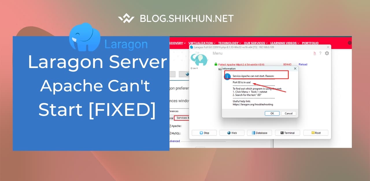 How to fix "Server Apache Can't Start" issues in Laragon