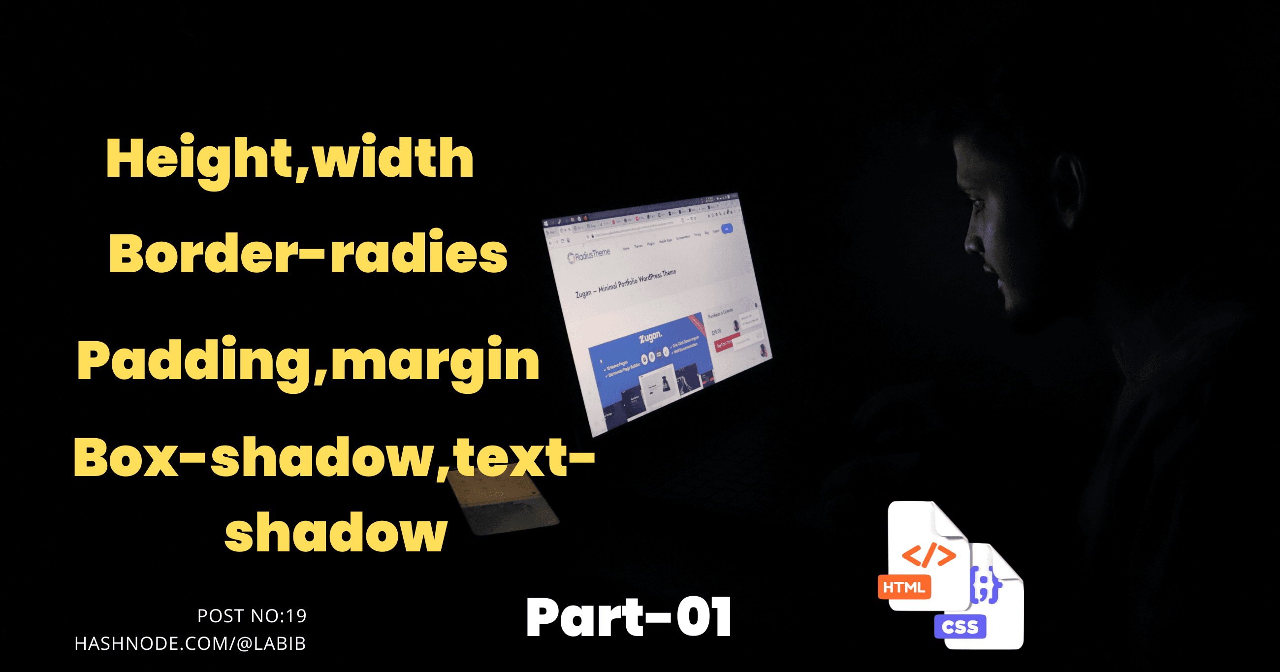 CSS -Height, width, Border-radius, padding, margin, Box-shadow,text-shadow Part-01
